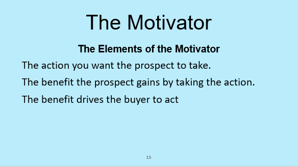 The Motivator to move sales prospects forward